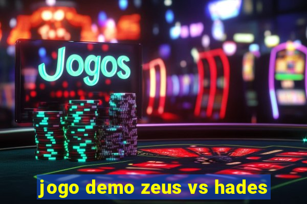 jogo demo zeus vs hades